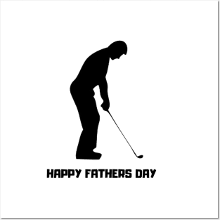 Happy Fathers Day Golf T-Shirt Posters and Art